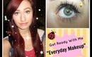 Get Ready With My "Everyday Makeup"