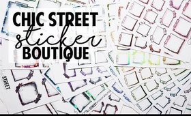CHIC STREET STICKER BOUTQUE HAUL