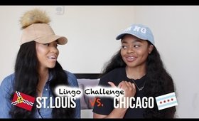 Chicago vs St. Louis Lingo Challenge | ft OfficialMonroeBrooke