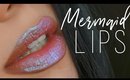 Mermaid Makeup | Lip Look
