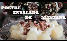 POSTRE - ENSALADA DE MANZANA ツ