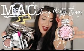 MAC SHINY PRETTY THINGS | Swatches , Review Tutorial