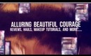 Welcome to Alluring Beautiful Courage!