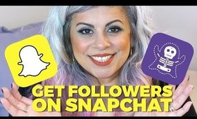 How to Get Followers On Snapchat | Ghostcodes