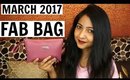 FAB BAG MARCH 2017 UNBOXING | GO GET IT GIRL Edition | Stacey Castanha
