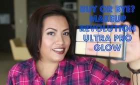 Buy or Bye? | Makeup Revolution Ultra Pro Glow Highlighter Palette