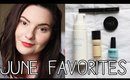 June Beauty Favorites | OliviaMakeupChannel