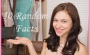 50 Random Facts About Me ♥