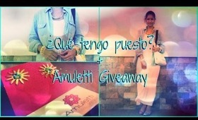 ¿Qué tengo puesto? + @AmulettiDesigns Giveaway ♥