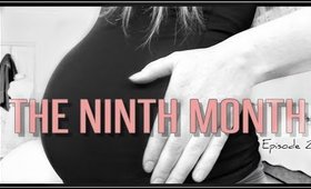 The Ninth Month -  Episode 2