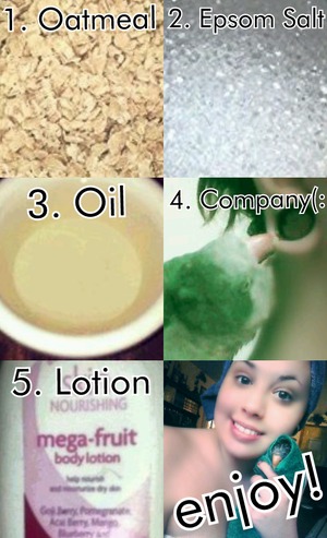 1. oatmeal. I used 2/3 cup.
 2. Epsom salt. Soothes aches and pains, calms headaches, takes itch out of bug bites. 2/3 cup.
3. any moisturizing oil you like. 2 tsp. 
4. someone to keep you company!<3 I brought my  with me, he loves baths. 
??~soak for about 30 mins. I usually add bubbles to my bath and light candles, but that's my personal preference. ~?? 
5. pat dry and lotion up. 
6. enjoy your soft, hydrated skin!