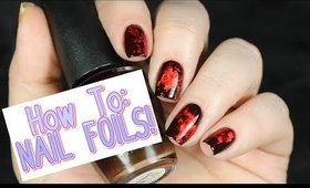 How To Use NAIL FOILS!!