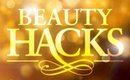 Beauty Hack Tusday