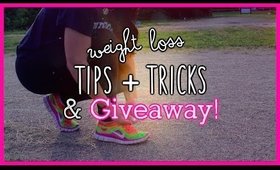 Weight loss tips + Giveaway!