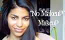 FIVE MINUTES OR LESS: Flawless "NO MAKEUP" Makeup