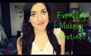 My Everyday Makeup Routine!