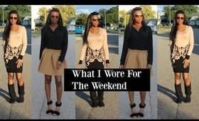 What I Wore This Weekend♥|BeautybyCresent