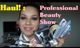 The Professional Beauty Show & My Haul - RealmOfMakeup