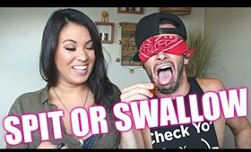 SPIT OR SWALLOW CHALLENGE (RATED M)