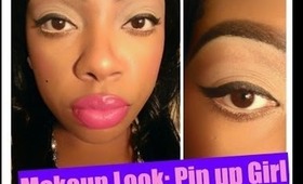 Makeup Look: Pin Up Girl (requested)