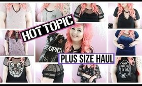 Hot Topic Affordable Plus Size Fashion Haul | July 2018