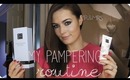 My Pampering Routine