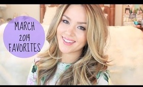 March Favorites 2014