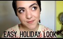 Easy Holiday Look | Laura Neuzeth