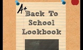 Back to School Lookbook!-Outfit ideas lookbook!