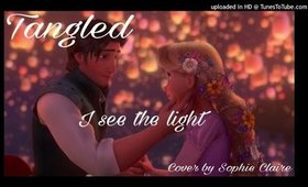 Tangled - I see the light || Cover by Sophie Claire