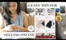 6 EASY TIPS FOR SELLING YOUR STUFF ONLINE!