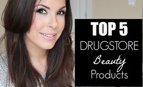 Top 5 Drugstore Favorites | Beauty Products