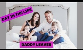 DAY IN THE LIFE OF A MOM OF A TODDLER & A BABY | DADDY DEPLOYS | DEPLOYMENT SUCKS !