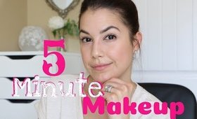 5 Minute Makeup Routine