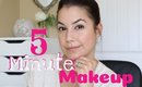 5 Minute Makeup Routine