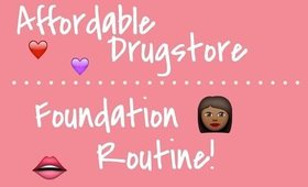AFFORDABLE DRUGSTORE FOUNDATION ROUTINE