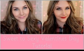 Easy: Sweet to Sexy (Day to Night) Valentines Day Tutorial