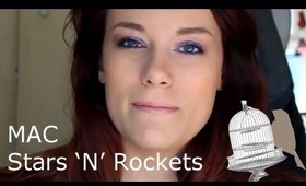 MAC Stars 'N' Rockets Tutorial | TheCameraLiesBeauty