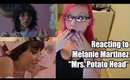 REACTING TO MELANIE MARTINEZ "MRS POTATO HEAD" OFFICIAL VIDEO!