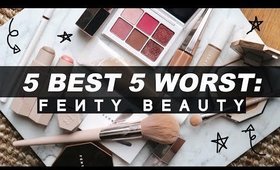 5 BEST & 5 WORST: FENTY BEAUTY | Jamie Paige