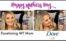 MOTHERS DAY FACETIMING MY MOM | DOVE #RealBeauty