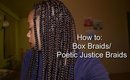 How to Box Braids Poetic Justice Braids Tutorial