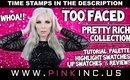 Too Faced Pretty Rich! Tutorial, Palette Swatches, Lip Swatches, & Review! WHOA! | Tanya Feifel