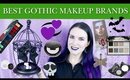 Best Gothic Makeup Brands to Try in 2020