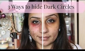 3 Ways to cover DARK under eye circles | Makeup With Raji
