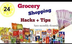 24 Grocery Shopping Hacks-Every women should know -save monthly thousands