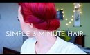 Simple 3 minute hairstyle