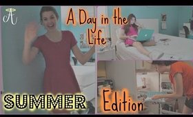 A Day in the Life - Summer Edition