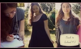 3 Back to School Outfits! ♡