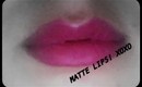Favorite Matte Lipcolors  * * High & Low End Brands! * *  (Requested)